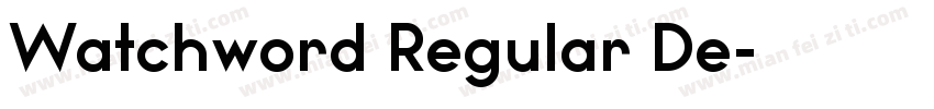Watchword Regular De字体转换